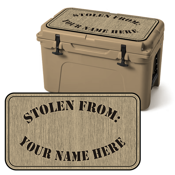 "Stolen From" Oval - Custom Cooler Topper with YOUR NAME