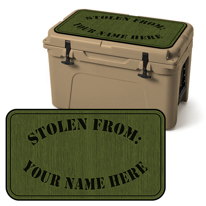 "Stolen From" Oval - Custom Cooler Topper with YOUR NAME